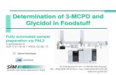 Determination of 3-MCPD and Glycidol in Foodstuff¶sungen... · 2019. 1. 10. · 3-MCPD and Glycidol Esters in Foodstuffs 3-chloro-1,2-propanediol fatty acid esters (3-MCPD-esters)