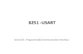 8251 -USART - MIST · 2018. 7. 28. · • COM port in the original IBM PC uses 8250 UART • INTEL has USART 8251 • National Semiconductor’s improved version of 8250A is 16450.