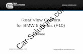Rear View Camera for BMW 5 Series (F10)€¦ · • BMW NEW 5 SERIES (F10) Specification support@car-solutions.com Car-Solutions.com. 4 . Rear View Camera * 1ea . Cable of power &