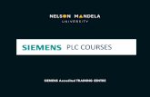 PLC COURSES - Nelson Mandela University · 2021. 2. 14. · S7 Programming Part 2 (ST-7PRO2) SIMATIC S7 Service Advanced Programming Duration: 5 Days Pre-Requisite: Successful completion