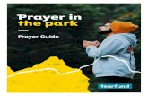 Prayer in the park · 2021. 5. 20. · Prayer in the park / Prayer guide Page 2 Let’s pray together in thankfulness, lament and hope for all of creation, our global neighbours and