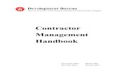 Contractor Management Handbook - Development Bureau · 2021. 3. 2. · not yet on the approved contractor list in the relevant category / group / status will be permitted to take