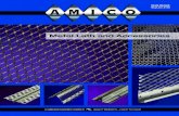 Metal Lath and Accessories - AWCIFHA #7 is manufactured in 26-gauge galvanized metal or zinc alloy. For more information on our complete line of metal lath products, visit or call