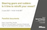 Steering gears and rudders...Steering gears and rudders: is it time to retrofit your vessel? 2 June 2021 • 14:00-14:45 BST Marine Propulsion Webinar Week Part of 1-4 June 2021 Panellist