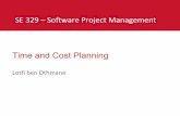 SE 329 –Software Project Management - Iowa State Universityhome.eng.iastate.edu/~othmanel/files/SE329/Lectures/... · 2020. 9. 14. · SE 329 –Software Project Management. 1.Identify