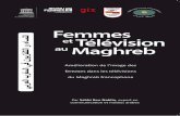 Femmes Télévision - UNESCO · 2014. 10. 8. · et d’importants véhicules des idées et des valeurs sociales. Ils peuvent aussi être de puissants agents de l’autonomisation