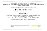 Volume II TDFC 2021.1 · 2021. 5. 27. · Guide organisationnel et juridique des transferts entre ... 2.3.5.2 Déclaration à la Commission Nationale de l'Informatique et des Libertés