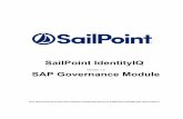Version 1.2 SAP Governance Module · 2019. 7. 12. · IdentitiyIQ User’s Guide 1 Supported Databases SailPoint IdentityIQ SAP Governance Module Setup Supported Databases •IBM