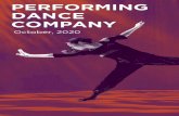 PERFORMING DANCE COMPANY · 2020. 10. 28. · Moor’s Pavane, John Butler’s Carmina Burana, Agnes de Mille’s Rodeo, and originating roles in works by William Soleau, Val Caniparoli,