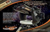 Limited Edition 50th Anniversary CPC 800 GPS · optical innovation, Celestron proudly offers the Limited Edition 50th Anniversary CPC 800 GPS. This elegant telescope features a hi-tech