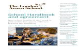 School Handbook and agreement · Web viewI have examined the school handbook and agree to take all reasonable steps to uphold its principles and commit to the actions outlined in