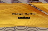 Ridge Baffle - by Turf · 2019. 6. 21. · Baffle CUSPATE & OSCILLATING The Ridge Baffle, with its crisp profile and gradual change in pattern, swings like a metronome, pendulating