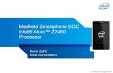Medfield Smartphone SOC · 2013. 7. 28. · Rumi Zahir Intel Corporation Hot Chips 24, August 2012 . 2 2 ... Orange San Diego in UK Orange with Intel Inside® in France. 19 19 All