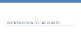 INTRODUCTION TO UN AUDITS - iCED mam.pdf · 2018. 5. 20. · •ISSAI 4000 –Compliance Audit Guidelines –General Introduction •ISSAI 4100 –Compliance Audit Guidelines - For