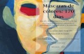 Máscaras de colores: 170 díasdiposit.ub.edu/dspace/bitstream/2445/177650/1/Mascaro... · 2021. 5. 26. · Test de los Colores: Para el análisis de la personalidad y la solución