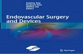 Endovascular Surgery and Devices - booksca.ca · As the first description of endovasodevicology (Endovascular Surgery and Devices), this book will provide a knowledge system and scientific