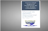 Manual de Gestión Documental y Archivo - UNIANDES · 2021. 1. 24. · El Manual de Procedimientos en gestión documental y de archivo, representa un gran aporte para la actividad