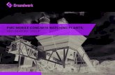 Mobile Concrete Batching PlantsV2 - Groundwork · 2021. 4. 27. · MOBILE CONCRETE BATCHING PLANT Mixing Time Production Capacity Fresh Concrete Capacity Capacity Compressed Concrete