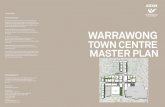 Warrawong Town Centre Master Plan and Implementation Strategy · town plaza, increased open space, increasing activity and surveillance and recommending the development of a new library