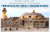 The Life of Imam Hasan Al-'Askari - IslamicBlessings.comislamicblessings.com/upload/The Life of Imam Hasan Al... · 2019. 9. 24. · many maxims, literatures, and religious rulings