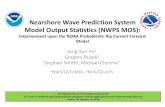 Nearshore Wave Prediction System Model Output Statistics ......2018/01/10  · Probabilistic RC forecast output with NWPS predictor data ranges forecasted during Jan – Nov 2016 Histogram