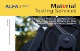 Material Testing Services · 2020. 10. 21. · leading composites analysis and testing company, Alfa Chemistry provides professional metal materials and alloy testing services, covering