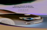 Grey Fleet Safety Management Guide...including vehicles, vessels, aircraft and other mobile structures (Work Health and Safety Act 2011) There is no one size fits all approach to Grey