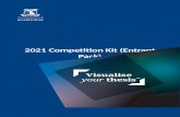 2021 Competition Kit (Entrant Pack) · Web viewVisualise Your Thesis | 2021 Competition Kit (Entrant Pack) Page 3 of 13 Visualise Your Thesis | 2021 Competition Kit (Entrant Pack)