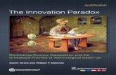 The Innovation Paradox · 2021. 4. 23. · Xavier Cirera and William F. Maloney Financed by. OVERVIEW The Innovation Paradox Developing-Country Capabilities and the Unrealized Promise