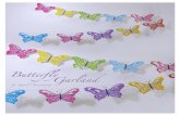 Butterfly Garland · Butterfly Garland by Gail Armstrong Tools required: • For best results use 180gm paper • Scissors or craft knife • Glue or tape • String Use the ruler