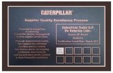 CATERPILLAR' Supplier Quality Excellence Process Presented in …tudor.com.br/.../caterpillar_fornecedor_excelencia_2015.pdf · 2020. 4. 15. · Certification Award Date - March,