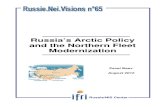 Russia’s Arctic Policy and the Northern Fleet Modernization · 2014. 12. 1. · The sharp increase in priority of the Arctic region in Russian politics in 2007-2008, marked with