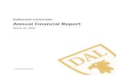 Dalhousie University Annual Financial Report · PDF file 2016. 7. 4. · DALHOUSIE UNIVERSITY Financial Overview As of March 31, 2016 REVENUE In 2015‐16 Dalhousie University reported