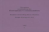 establishing the European Communities · IV - Convention on the transitional provisions 163 B. Treaty establishing the European Economic Community (signed in Rome on 25 March 1957)