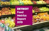 DETROIT Food Metrics Report 2019 2020. 7. 17.¢  1. Detroit Food Map Initiative, 2019 (based on 30,000
