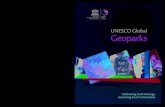 UNESCO Global Geoparks · 2020. 9. 21. · UNESCO Global Geoparks are single, unified geographical areas where sites and landscapes of international geological significance are managed
