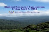 Student Research Symposium Friday April 4, 2014 · 2019. 1. 24. · April 4, 2014 Welcome to the 15th Annual College of Natural Resources Student Research Symposium! You are about