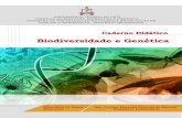 Biodiversidade e Genética · 2021. 3. 11. · Biodiversidade e Genética Caderno Didático . Elson Silva de Sousa É professor do Instituto Federal de Educação, Ciência e Tecnologia