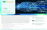 Artificial Intelligence · 2019. 5. 1. · Artificial Intelligence (AI) and deeply coupled technologies including Machine Learning (ML), Deep Learning (DL), and Robotic Process Automation