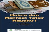 Makna dan Manfaat Tafsir Maudhu’idigilib.uinsgd.ac.id/40733/1/BUKU IAT-Makna dan Manfaat...konsekuensi logis dari perkembangan ilmu tafsir tersebut. Berdasarkan kitab-kitab tafsir