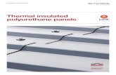 Thermal insulated polyurethane panels...insulation and construction materials. The maturation of the foam of the thermal insulation panel does not require environmentally harmful swelling