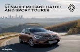 NEW RENAULT MEGANE HATCH AND SPORT TOURER · New Renault MEGANE’s distinctive modern design oozes style. At the front, smooth curves are backlit by characteristic C-shaped daytime