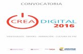CREA DIGITAL 2016 - Nodo Ka · 2016. 6. 13. · 4 • Convocatoria CREA DIGITAL 2016 térMinos de referenCia Para la ConvoCatoria Crea digital, CoProduCCión de Contenidos Para la