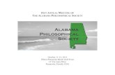 51ST ANNUAL MEETING OF THE ALABAMA PHILOSOPHICAL … · 2013. 9. 19. · Program for the 51st Annual Meeting of the Alabama Philosophical Society 3 FRIDAY, OCTOBER 11TH, 8:00 A.M.