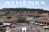 ATHÈNES · 2020. 9. 13. · ATHÈNES. LES GUIDES DE LAURE ET SOPHIE ; 1. Les incontournables……..........……………………….………….3. VISITER L’ACROPOLE –VISITER