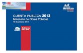 Ministerio de Obras Públicas · 2013. 7. 1. · Cuenta Pública 2012 | Gobierno de Chile | Ministerio de Obras Públicas 6 Plan Regional de Infraestructura y Gestión del Recurso