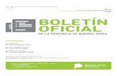 BOLETÍN OFICIAL - elDial.com · 2019. 11. 14. · ARTÍCULO 1º. Aceptar la renuncia de Oscar Rafael GÓMEZ (DNI Nº 24.837.637 - clase 1975) en el cargo de representante del Poder