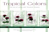 Tropical Colors: The Art of Living with Tropical Flowers