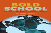 Bold School: An Inquiry Model to Transform Teaching