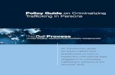 Policy Guide on Criminalizing Trafficking in Persons